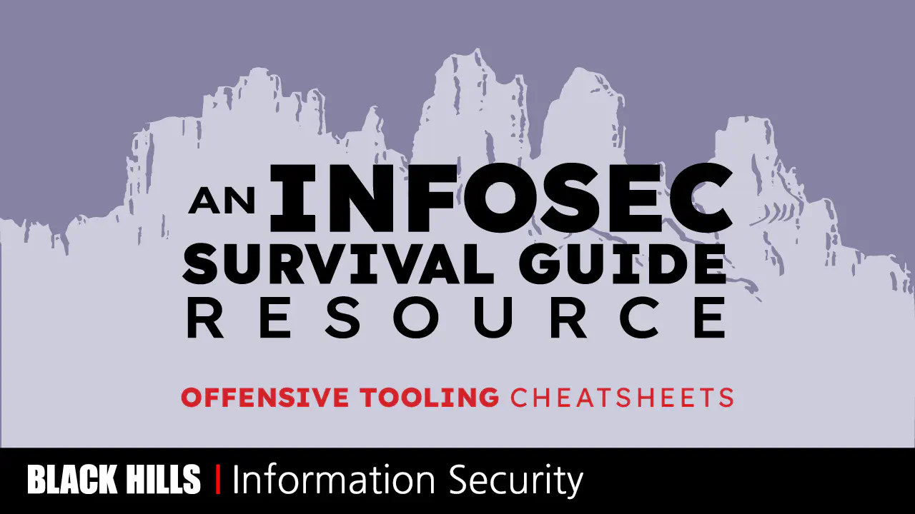 Offensive tooling cheatsheets