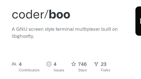 GitHub - coder/boo: A GNU screen style terminal multiplexer built on libghostty.