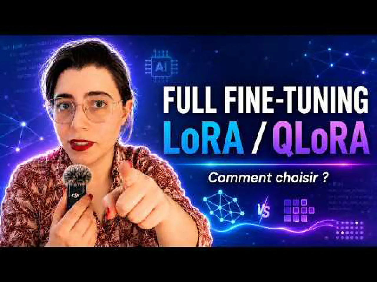 Fine-Tuning : LoRA, QLoRA, Full FT — Quand Utiliser Quoi ?