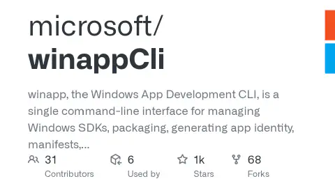 GitHub - microsoft/winappCli: winapp, the Windows App Development CLI, is a single command-line interface for managing Windows SDKs, packaging, generating app identity, manifests, certificates, and using build tools with any app framework.