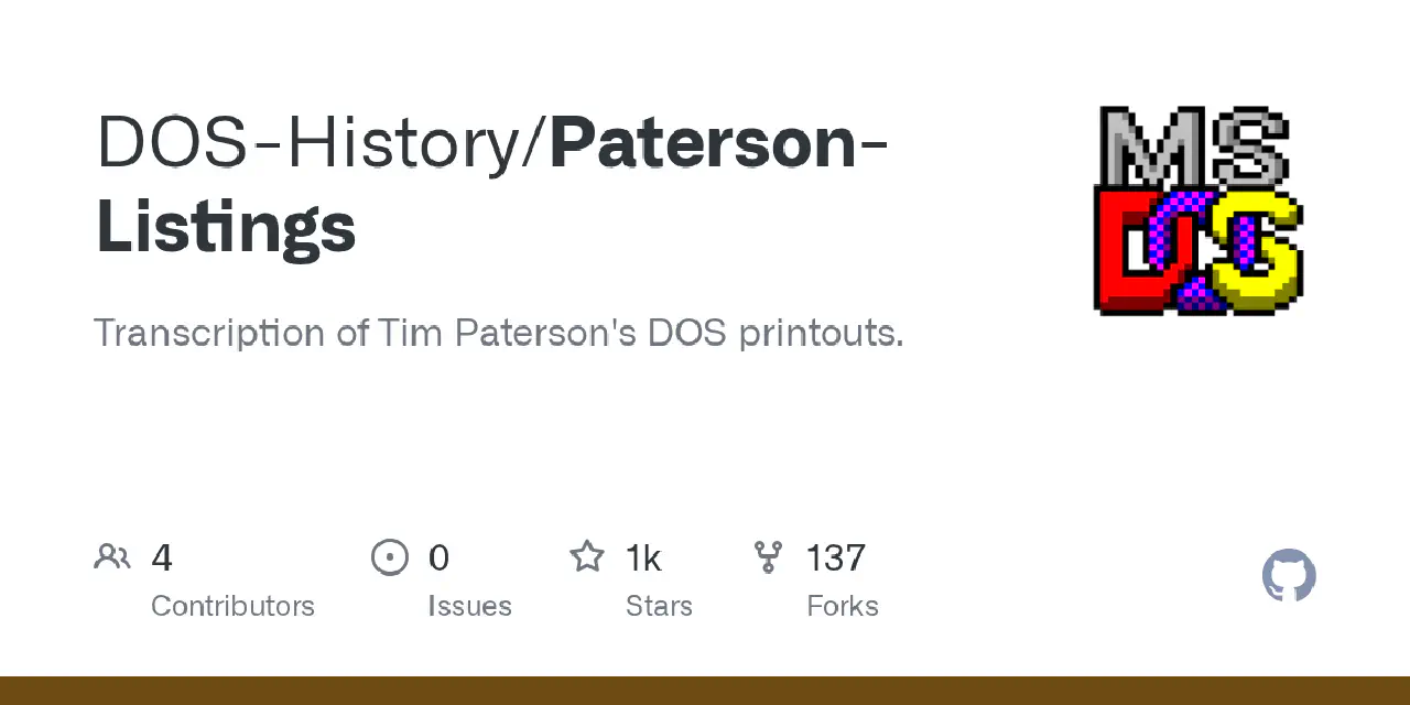 GitHub - DOS-History/Paterson-Listings: Transcription of Tim Paterson's DOS printouts.